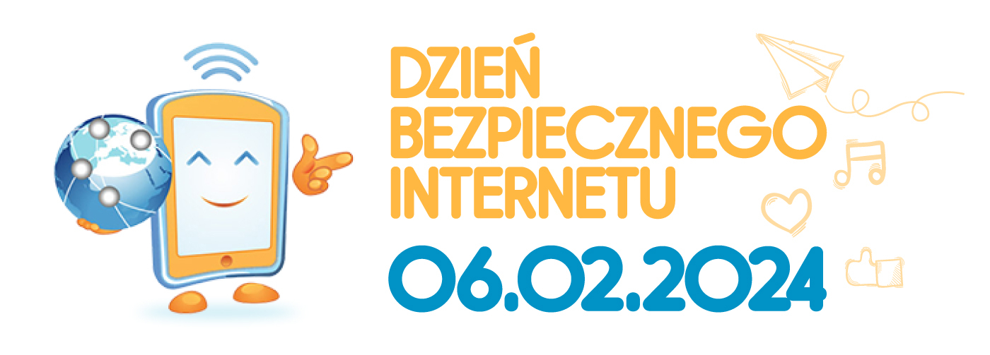 6.02.2024 Dzień Bezpiecznego Internetu