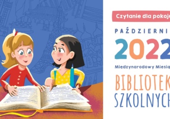 Międzynarodowy Miesiąc Bibliotek Szkolnych w budynku B