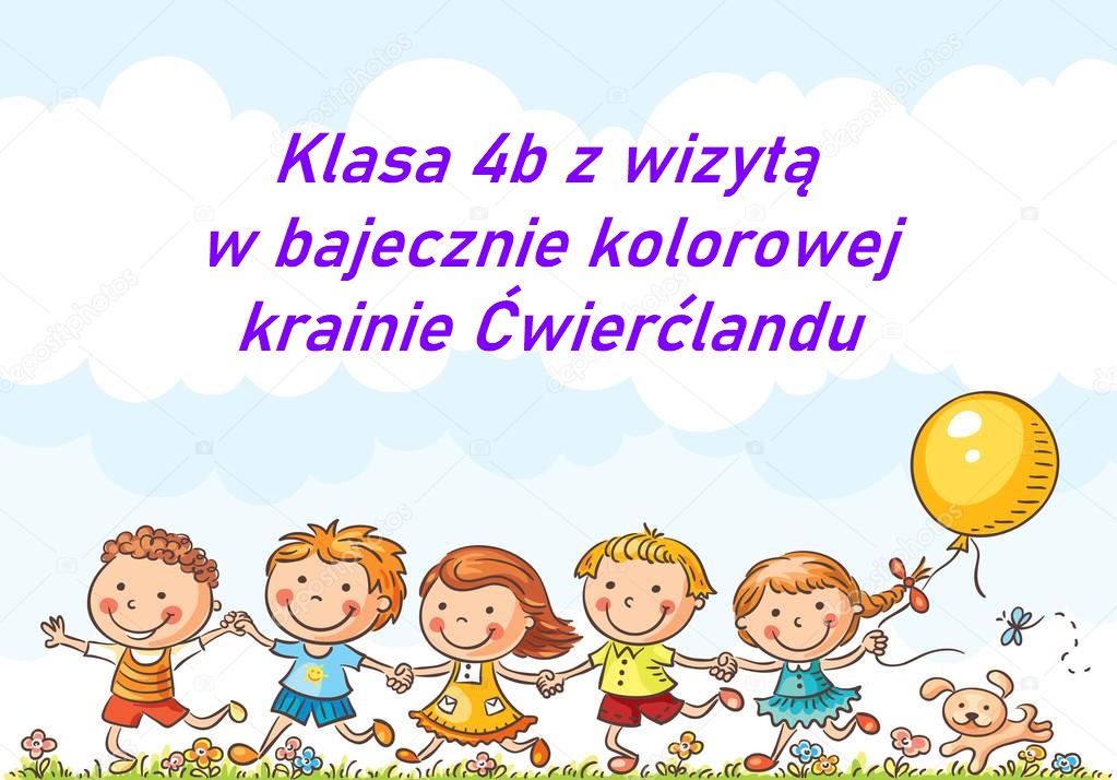 Klasa 4b z wizytą w bajecznie kolorowej krainie Ćwierćlandu